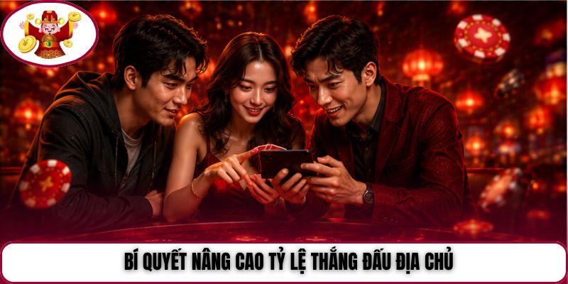 Bí quyết nâng cao tỷ lệ thắng Đấu Địa Chủ