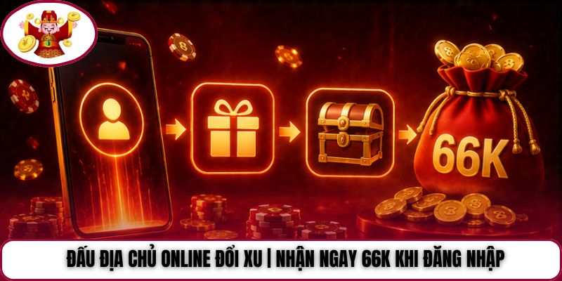 Đấu Địa Chủ Online Đổi Xu | Nhận Ngay 66K Khi Đăng Nhập