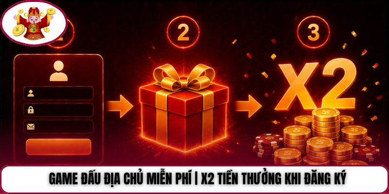 Game Đấu Địa Chủ Miễn Phí | X2 Tiền Thưởng Khi Đăng Ký