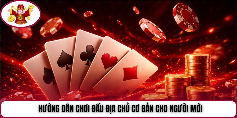 Hướng dẫn chơi Đấu Địa Chủ cơ bản cho người mới